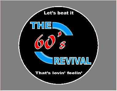 Hier geht's zu THE 60's REVIVAL